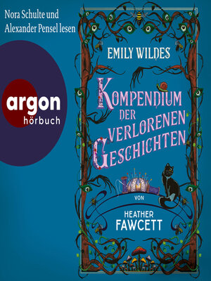 cover image of Emily Wildes Kompendium der verlorenen Geschichten